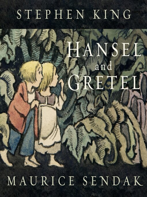 Title details for Hansel and Gretel by Stephen King - Wait list